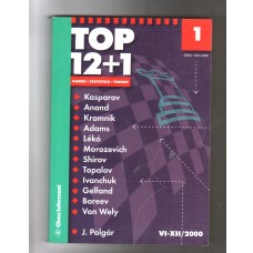 Chess Informant:  TOP 12 + 1 / I - VI 2001 "GAMES, STATISTIC ,THEORY..." 
